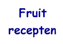 Fruit recepten
