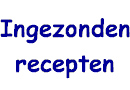 Recepten ingestuurd door web-bezoekers