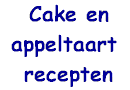 Recepten voor cake en appeltaart